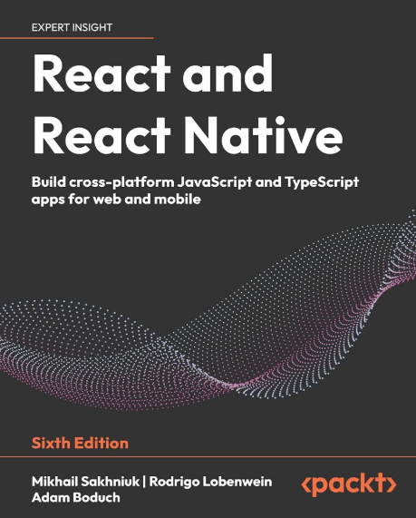 React and React Native - Sixth Edition